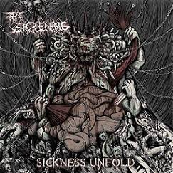 The Sickening (NOR) : Sickness Unfold